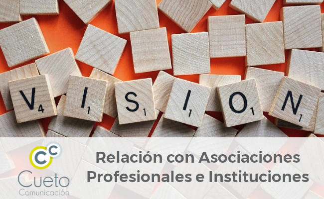 Relaciones con las asociaciones profesionales y las instituciones